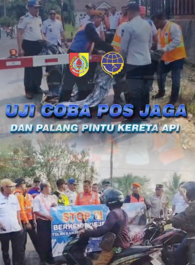 UJI COBA POS JAGA DAN PALANG PINTU KERETA API 🚧🚆